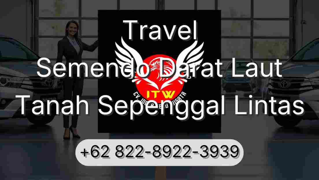 Travel Semendo Darat Laut Tanah Sepenggal Lintas