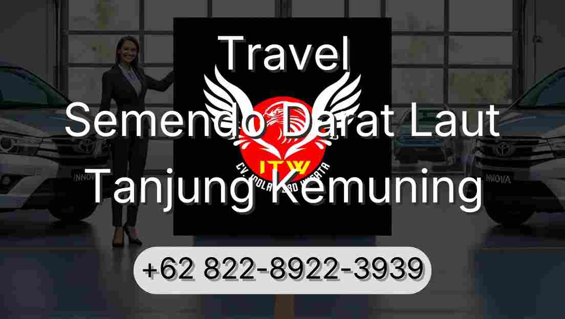 Travel Semendo Darat Laut Tanjung Kemuning