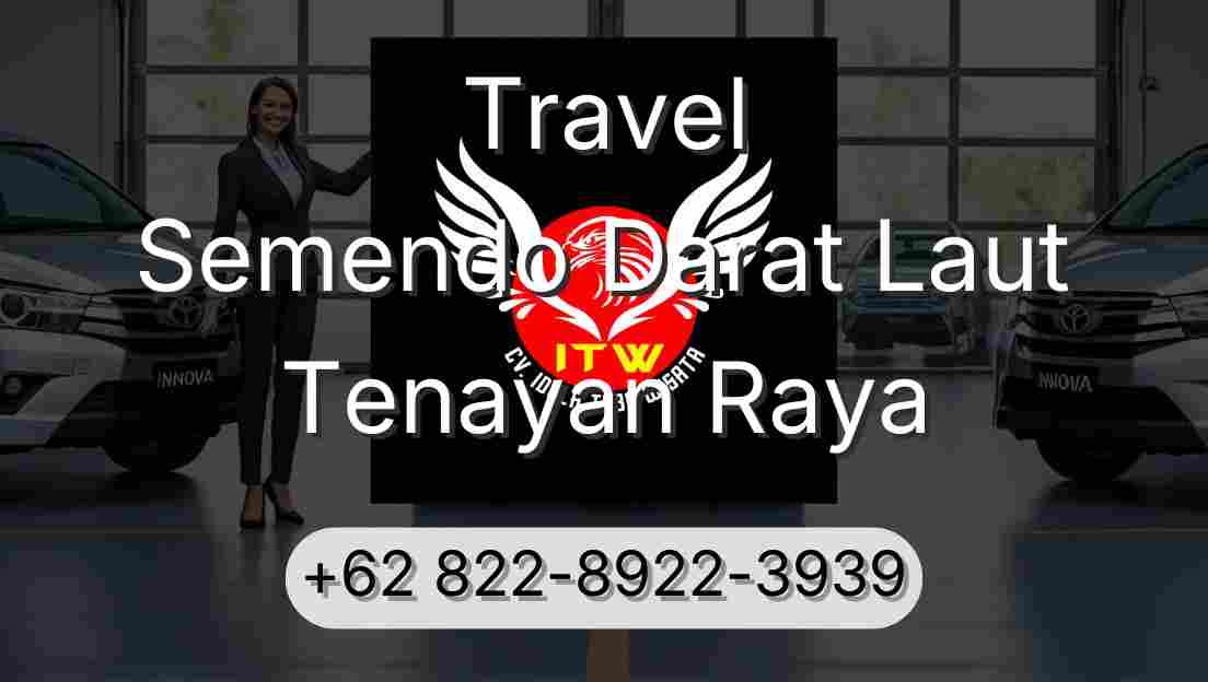 Travel Semendo Darat Laut Tenayan Raya