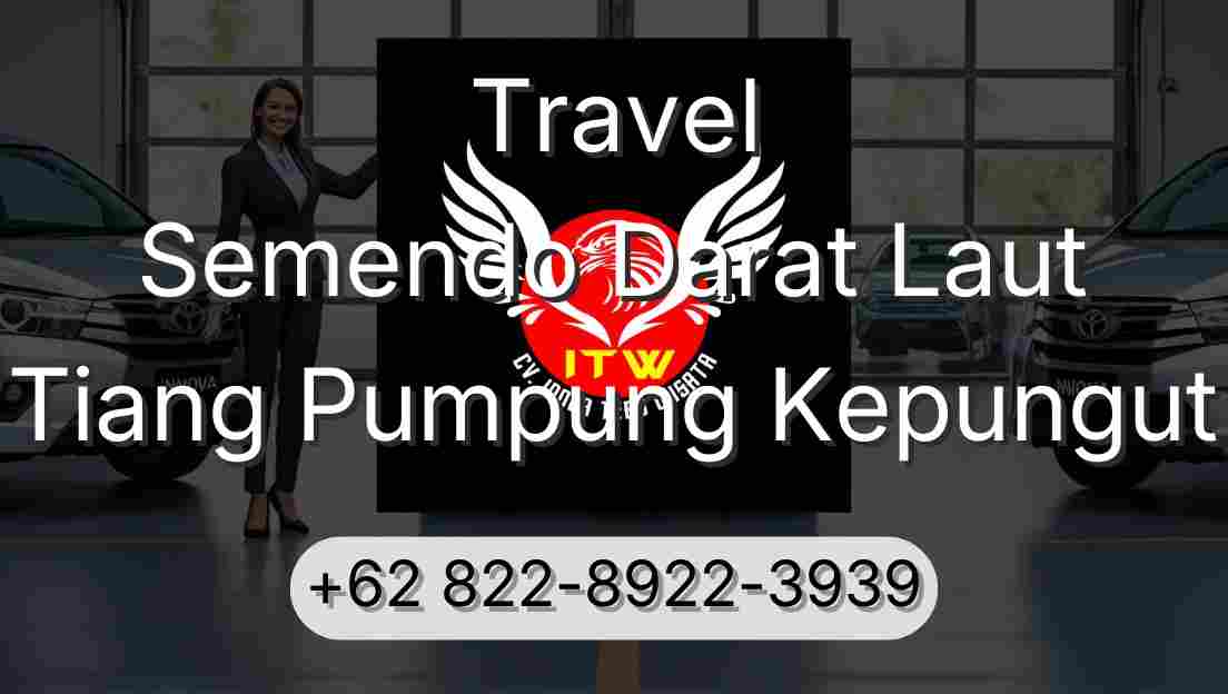 Travel Semendo Darat Laut Tiang Pumpung Kepungut