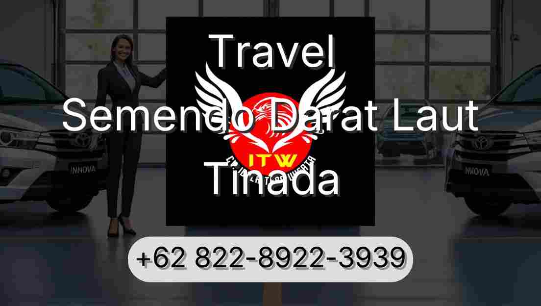 Travel Semendo Darat Laut Tinada