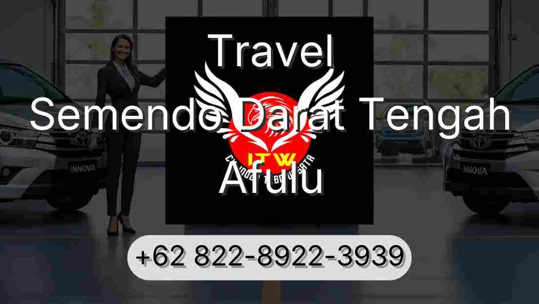 Travel Semendo Darat Tengah Afulu