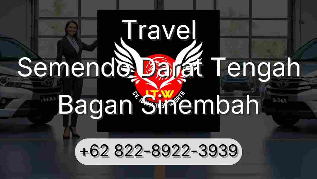 Travel Semendo Darat Tengah Bagan Sinembah