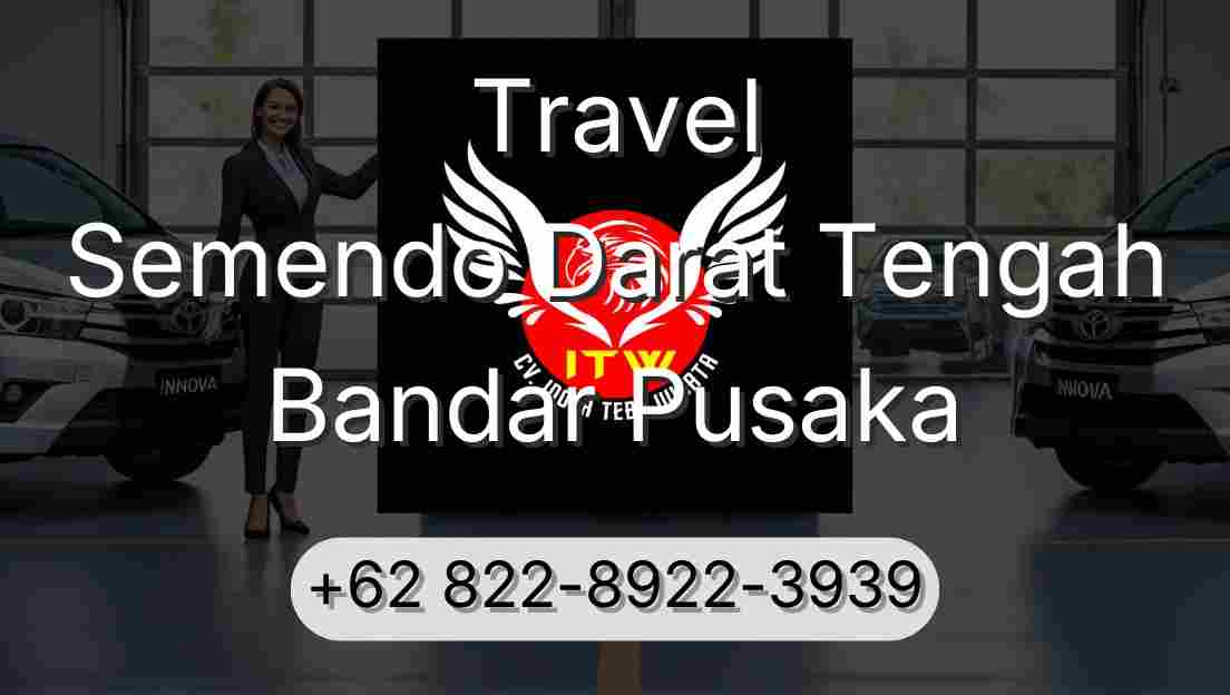 Travel Semendo Darat Tengah Bandar Pusaka