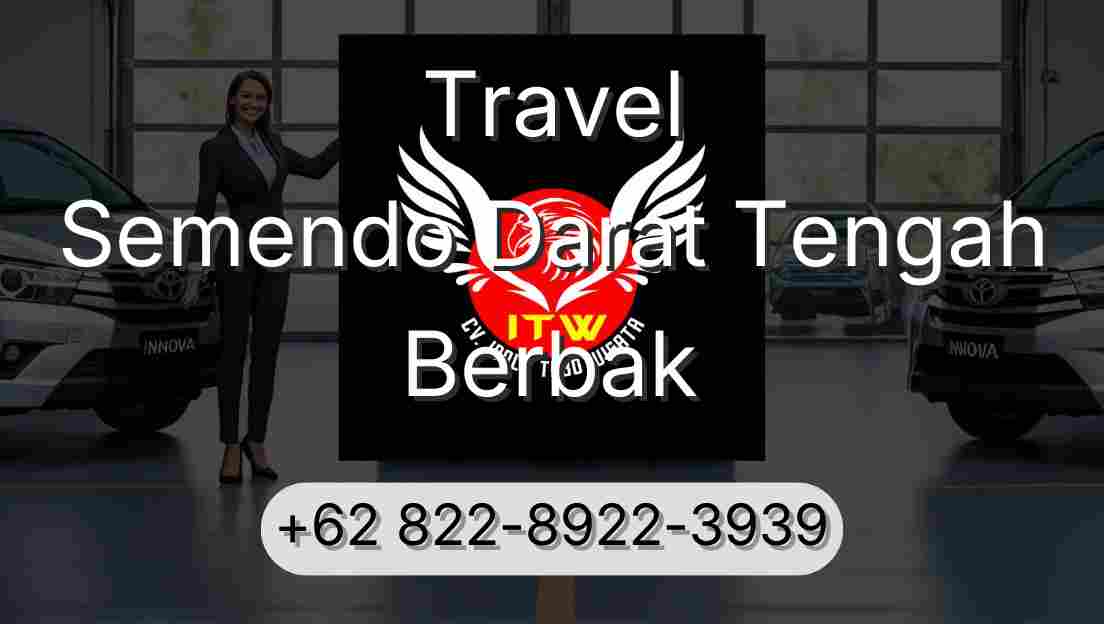 Travel Semendo Darat Tengah Berbak