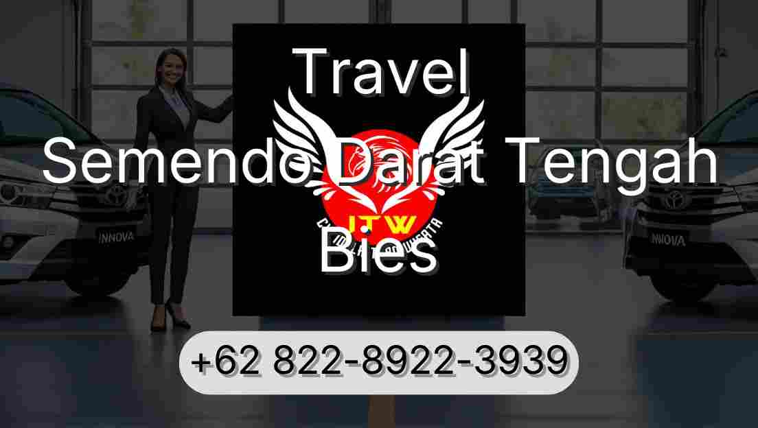 Travel Semendo Darat Tengah Bies