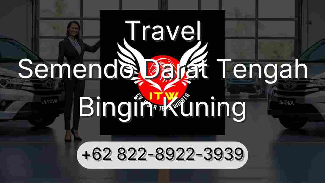 Travel Semendo Darat Tengah Bingin Kuning