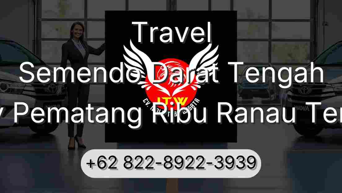 Travel Semendo Darat Tengah Buay Pematang Ribu Ranau Tengah