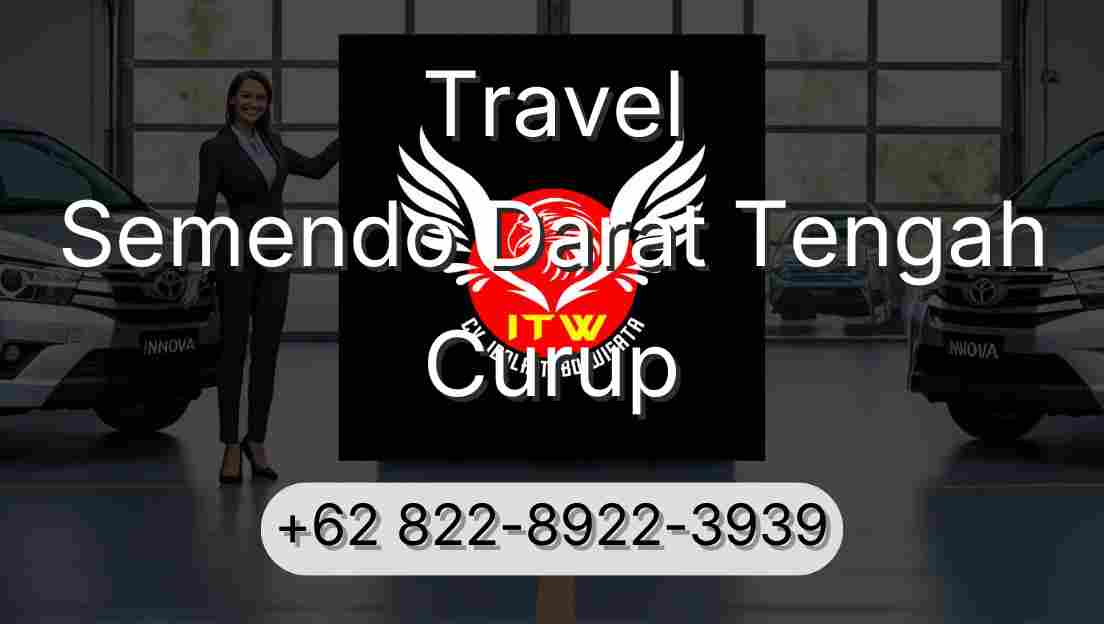 Travel Semendo Darat Tengah Curup