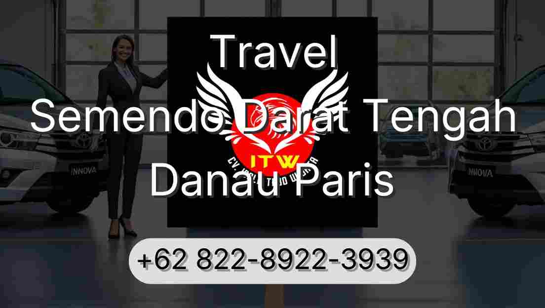 Travel Semendo Darat Tengah Danau Paris