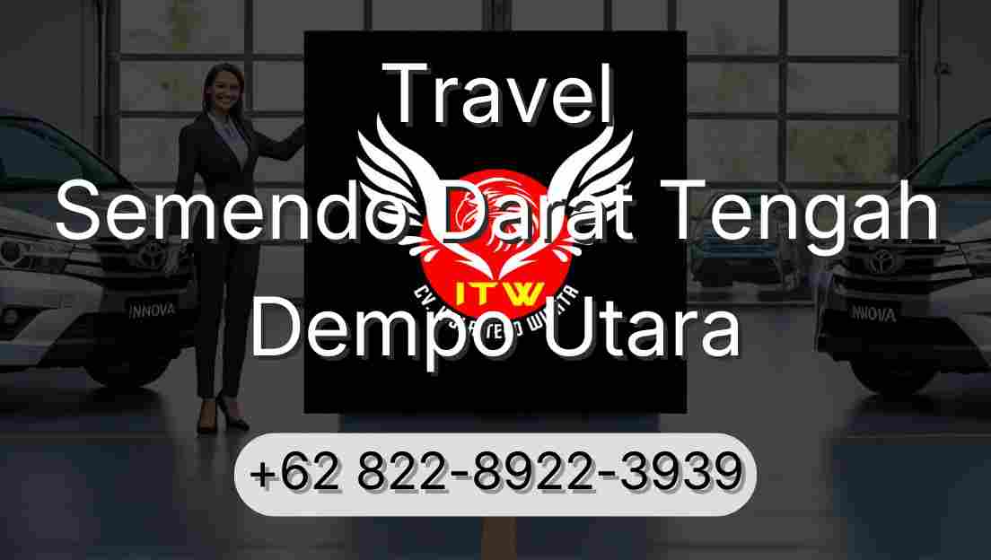 Travel Semendo Darat Tengah Dempo Utara