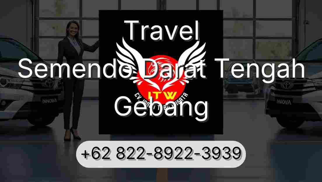 Travel Semendo Darat Tengah Gebang