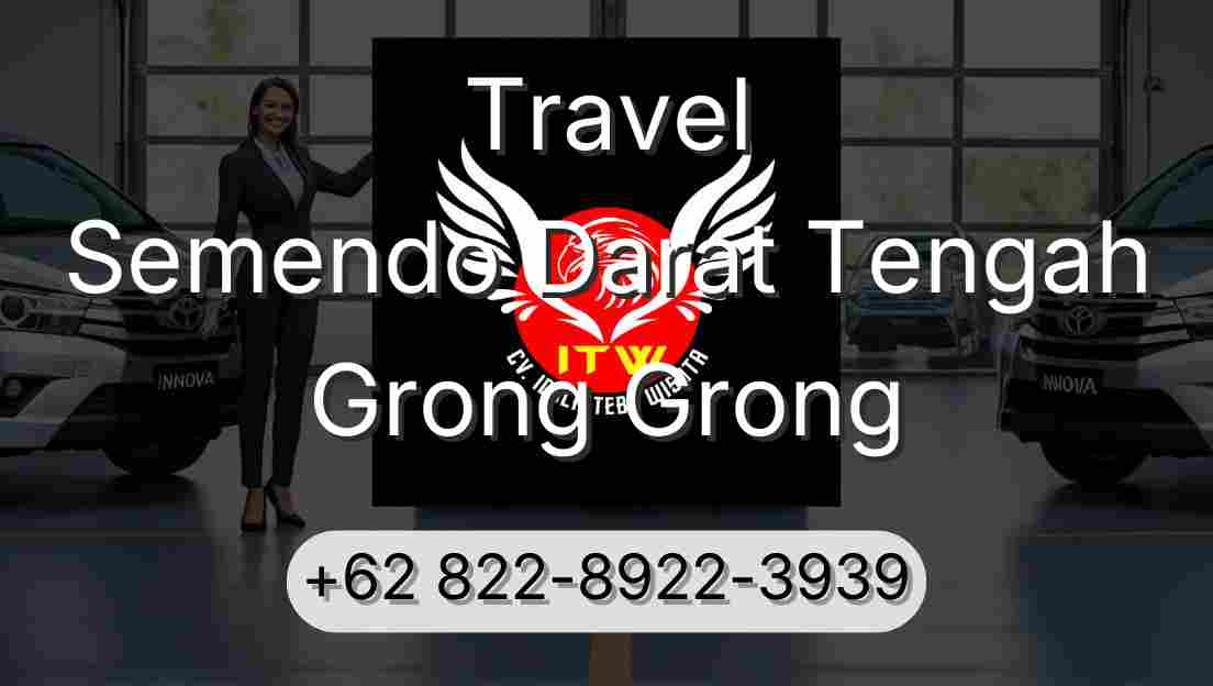 Travel Semendo Darat Tengah Grong Grong