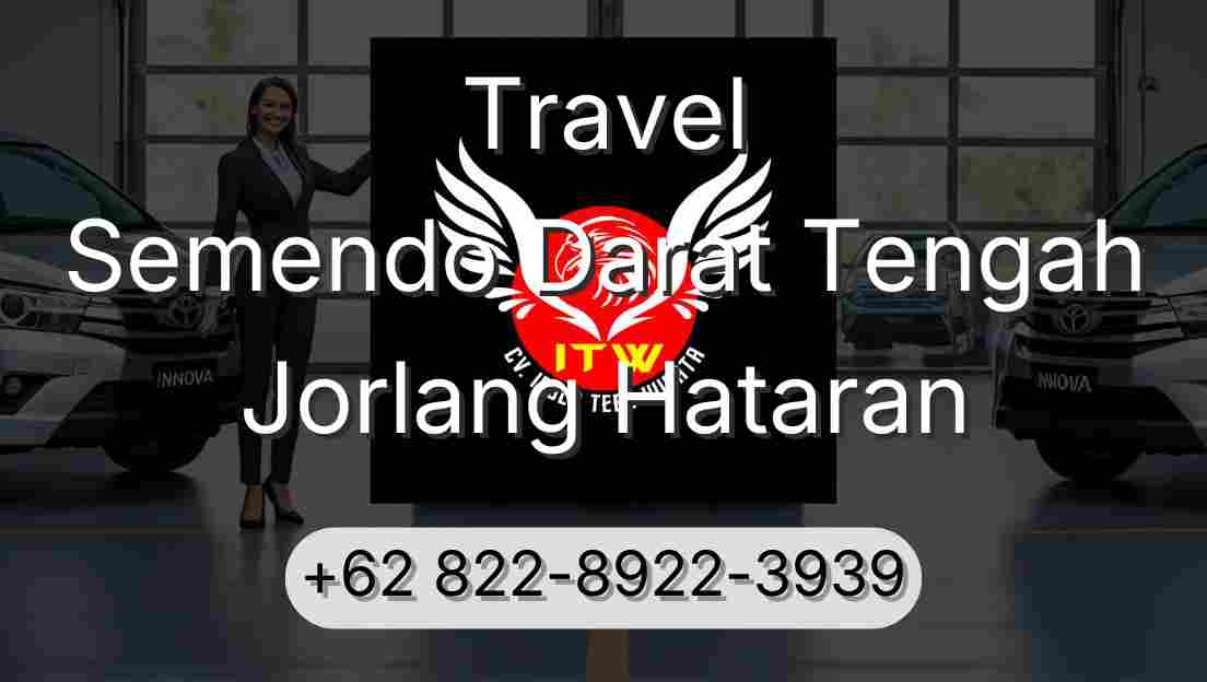 Travel Semendo Darat Tengah Jorlang Hataran