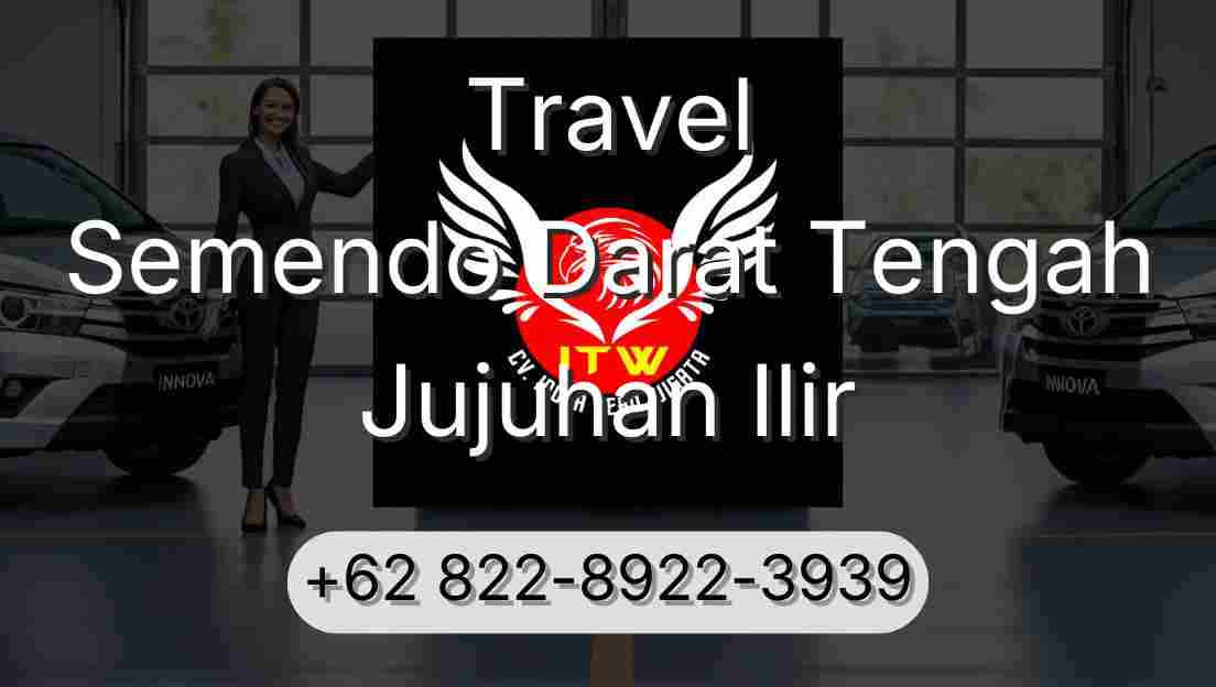Travel Semendo Darat Tengah Jujuhan Ilir