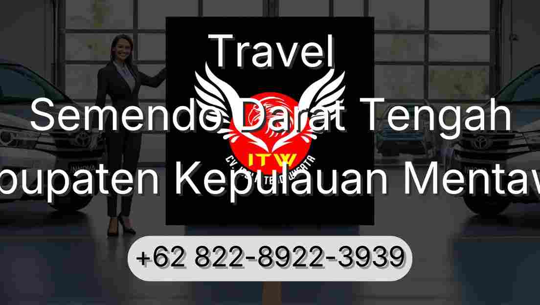 Travel Semendo Darat Tengah Kabupaten Kepulauan Mentawai