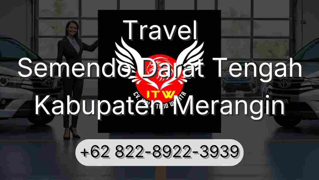 Travel Semendo Darat Tengah Kabupaten Merangin