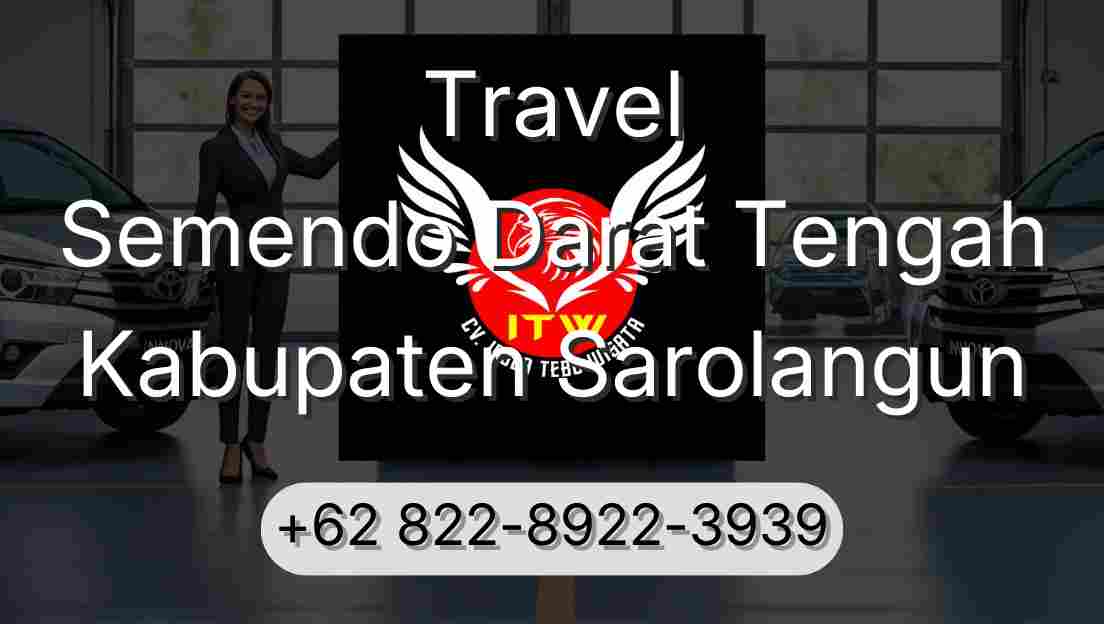 Travel Semendo Darat Tengah Kabupaten Sarolangun