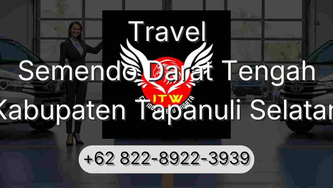 Travel Semendo Darat Tengah Kabupaten Tapanuli Selatan
