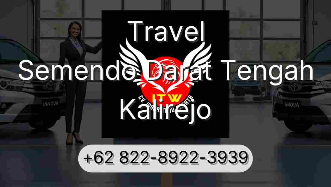 Travel Semendo Darat Tengah Kalirejo