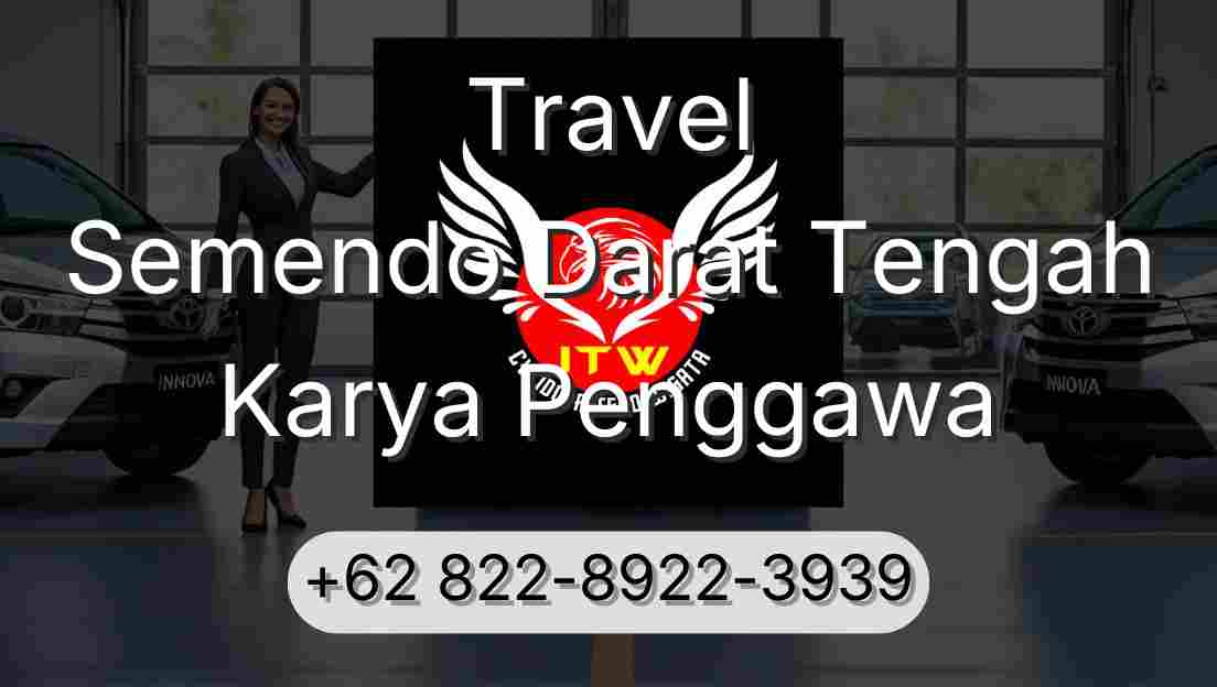 Travel Semendo Darat Tengah Karya Penggawa