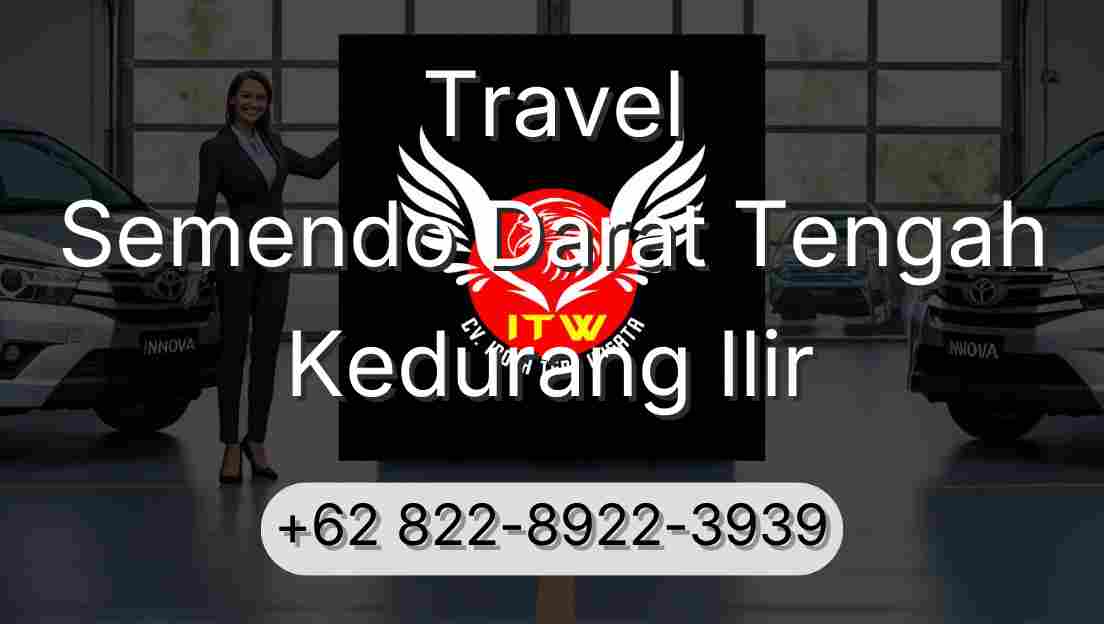 Travel Semendo Darat Tengah Kedurang Ilir
