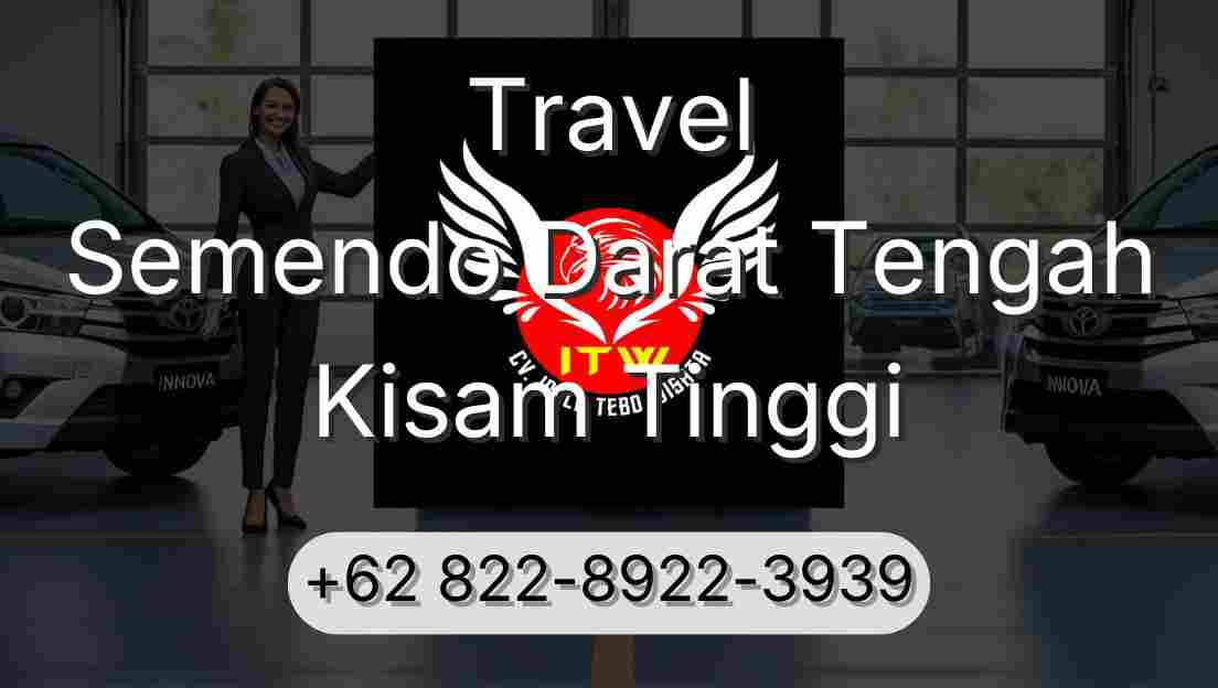 Travel Semendo Darat Tengah Kisam Tinggi