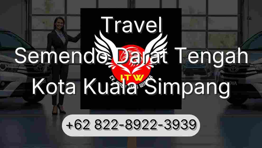 Travel Semendo Darat Tengah Kota Kuala Simpang