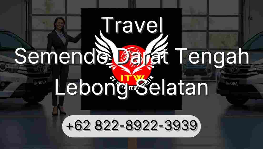 Travel Semendo Darat Tengah Lebong Selatan