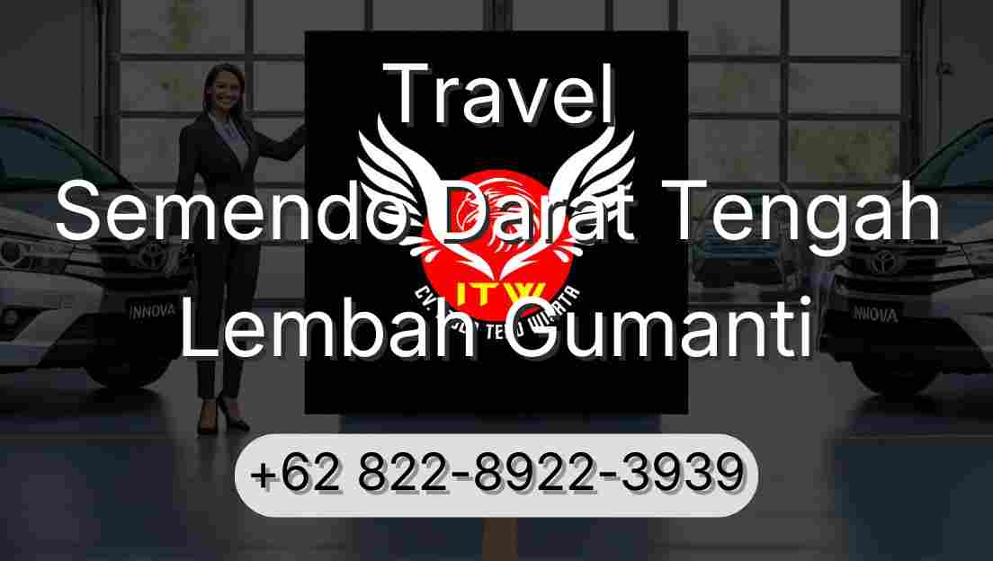 Travel Semendo Darat Tengah Lembah Gumanti