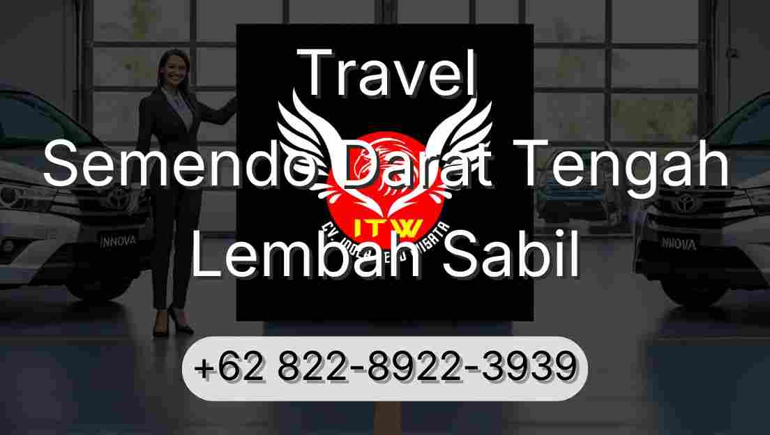 Travel Semendo Darat Tengah Lembah Sabil