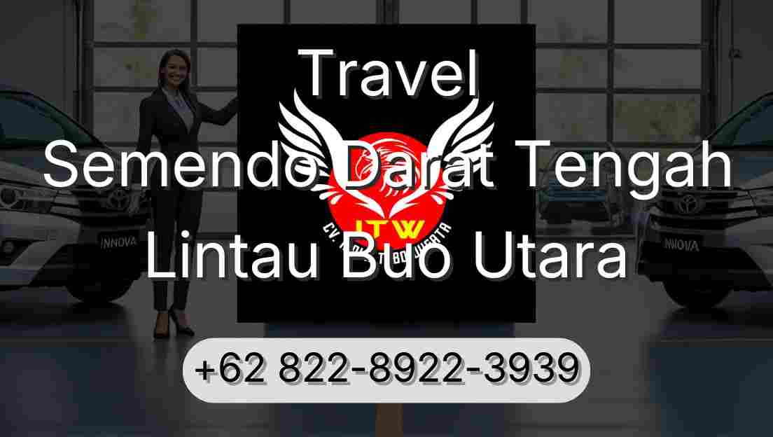Travel Semendo Darat Tengah Lintau Buo Utara