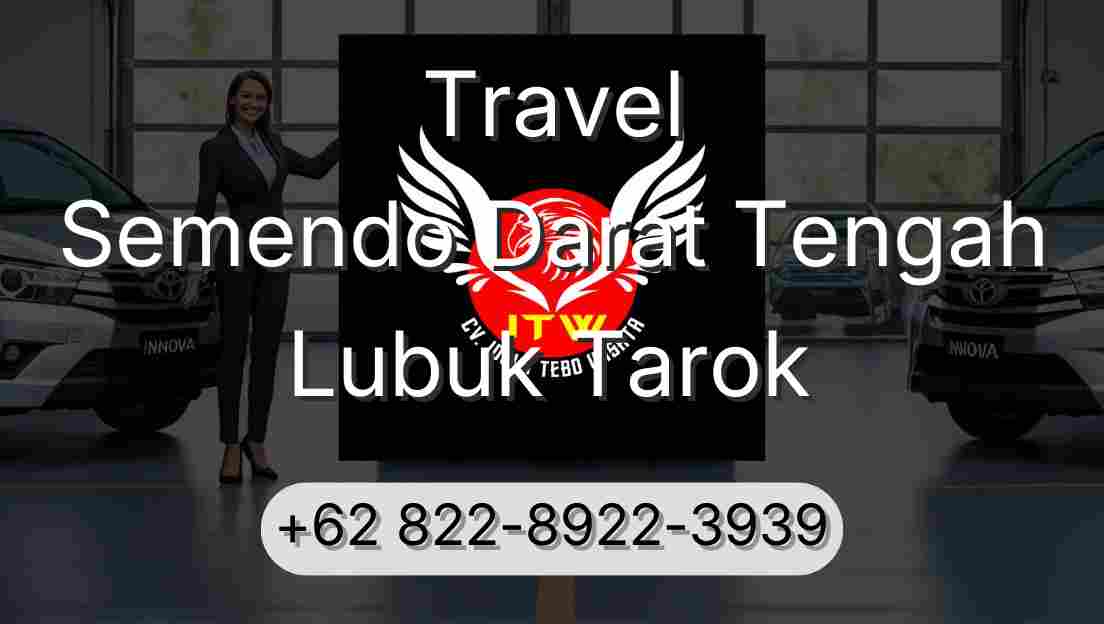 Travel Semendo Darat Tengah Lubuk Tarok