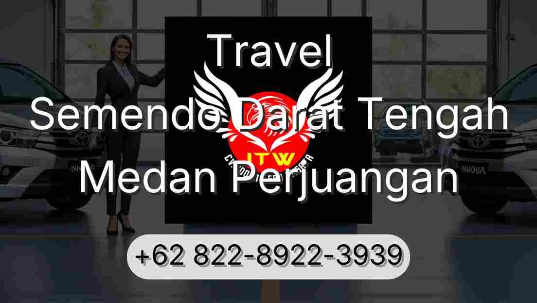Travel Semendo Darat Tengah Medan Perjuangan