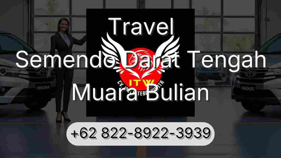 Travel Semendo Darat Tengah Muara Bulian