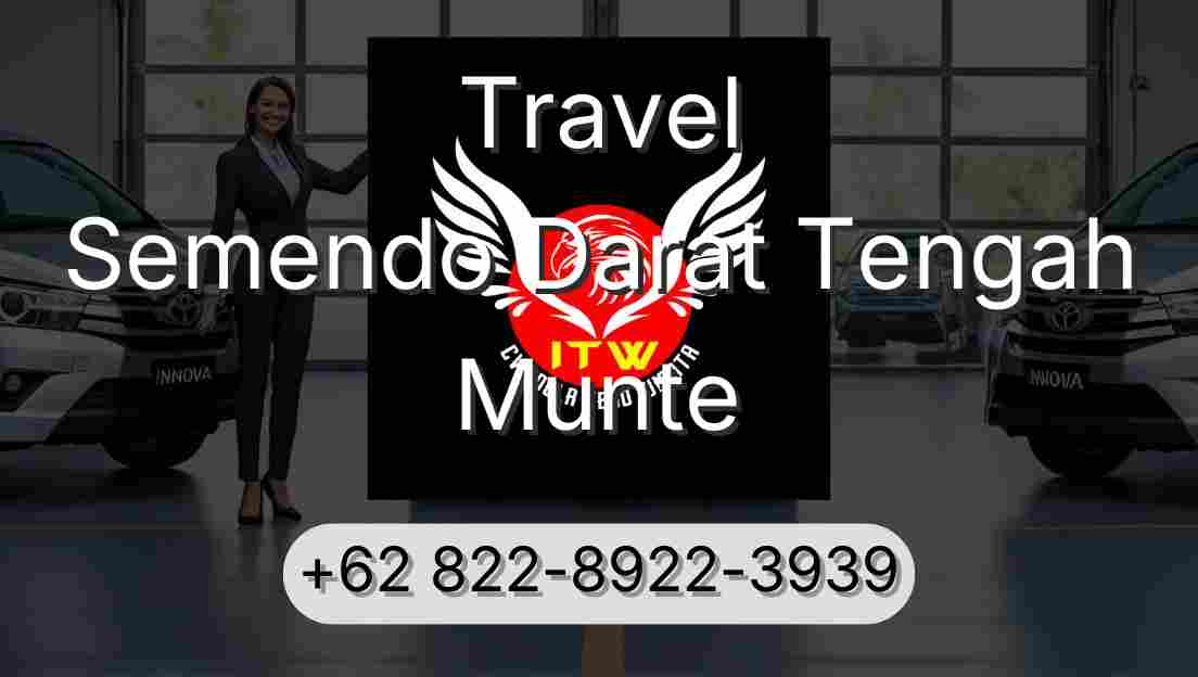Travel Semendo Darat Tengah Munte