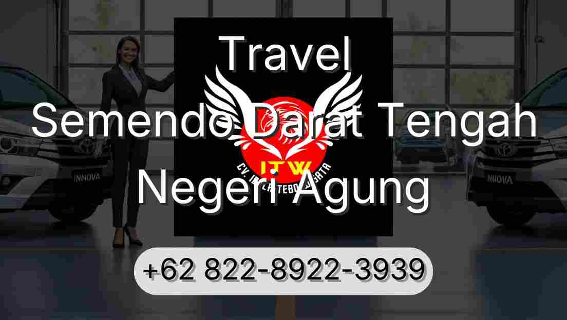 Travel Semendo Darat Tengah Negeri Agung