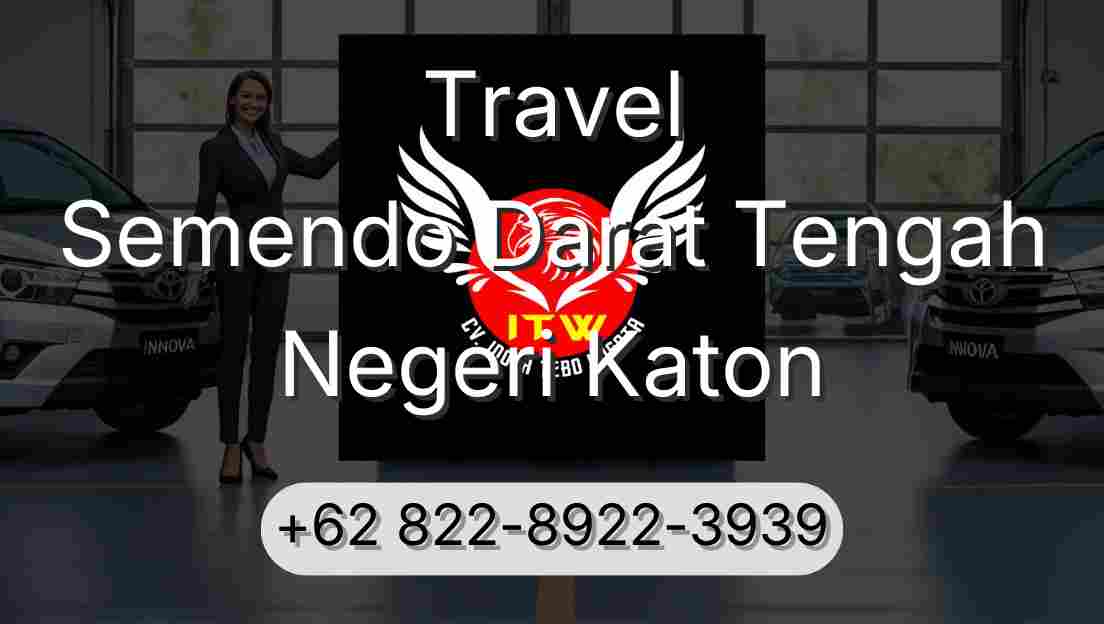 Travel Semendo Darat Tengah Negeri Katon