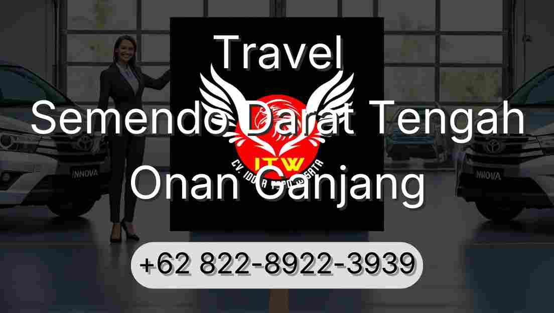 Travel Semendo Darat Tengah Onan Ganjang