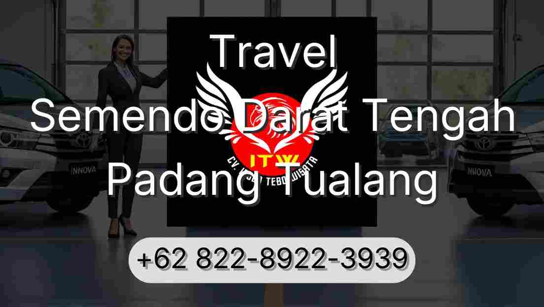 Travel Semendo Darat Tengah Padang Tualang
