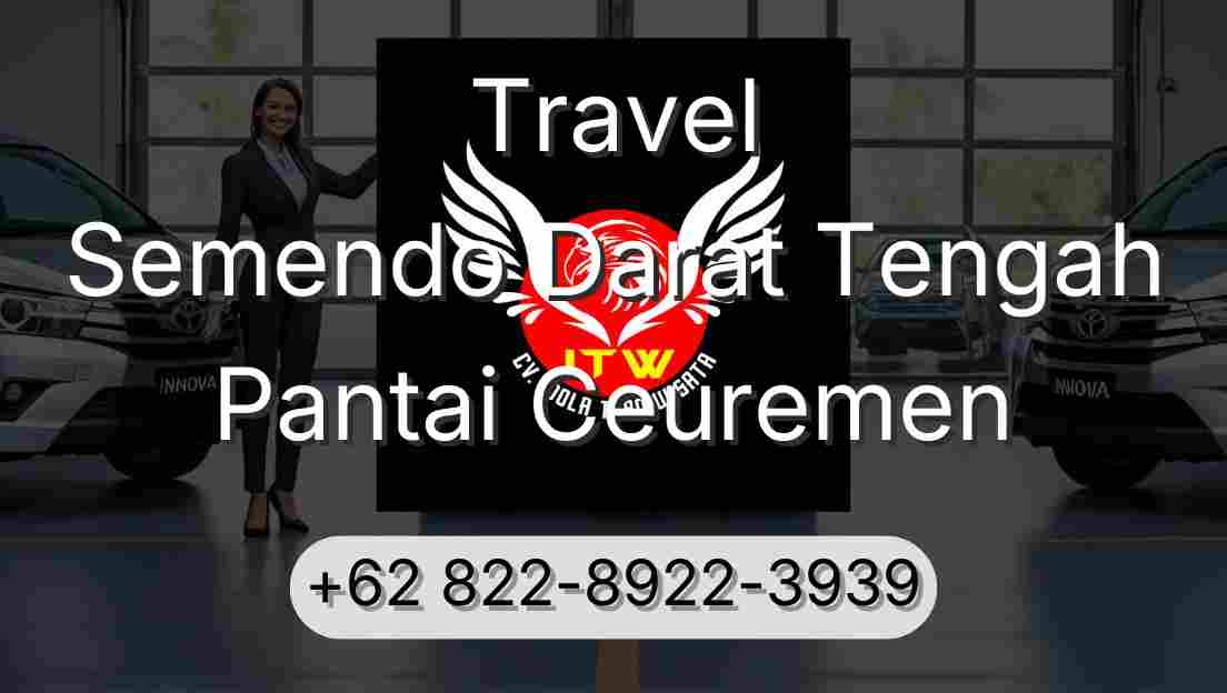 Travel Semendo Darat Tengah Pantai Ceuremen