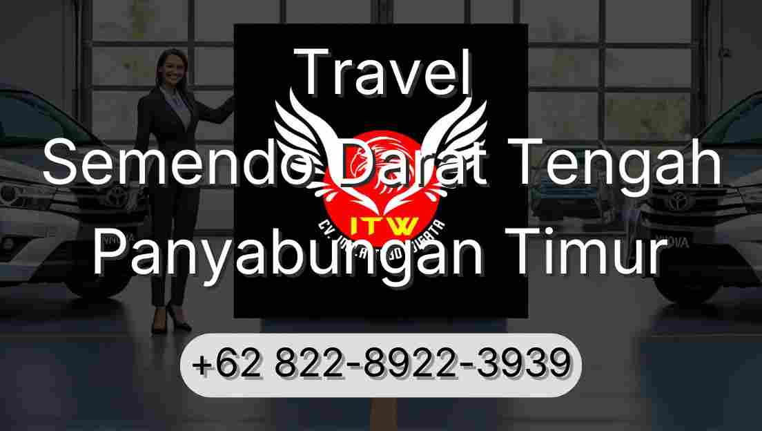 Travel Semendo Darat Tengah Panyabungan Timur