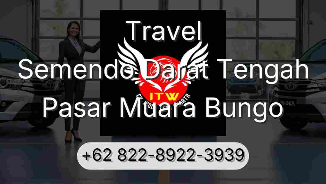 Travel Semendo Darat Tengah Pasar Muara Bungo