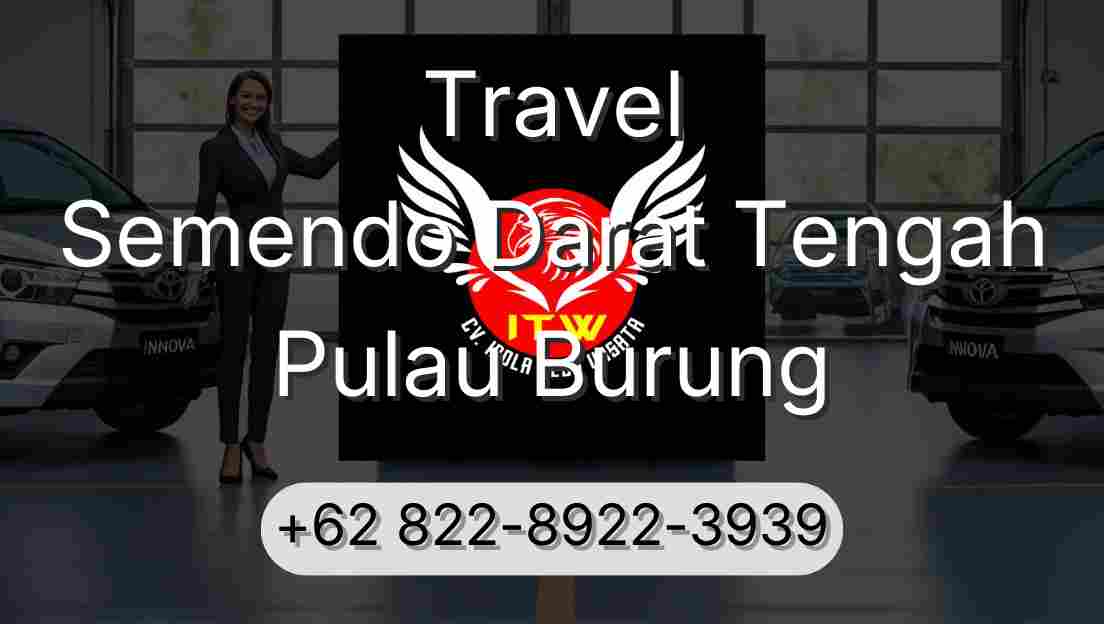 Travel Semendo Darat Tengah Pulau Burung