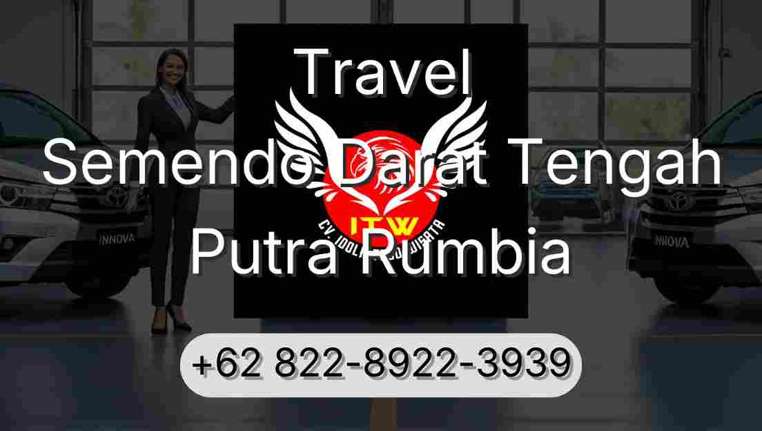 Travel Semendo Darat Tengah Putra Rumbia