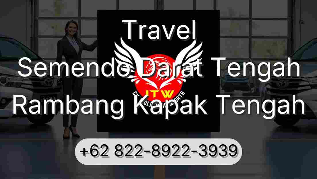 Travel Semendo Darat Tengah Rambang Kapak Tengah