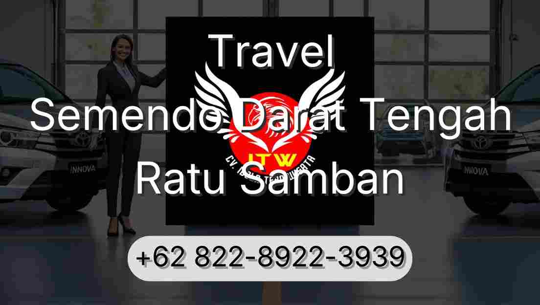 Travel Semendo Darat Tengah Ratu Samban