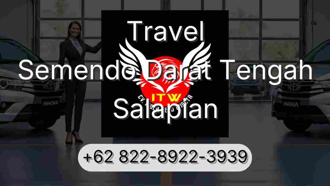 Travel Semendo Darat Tengah Salapian