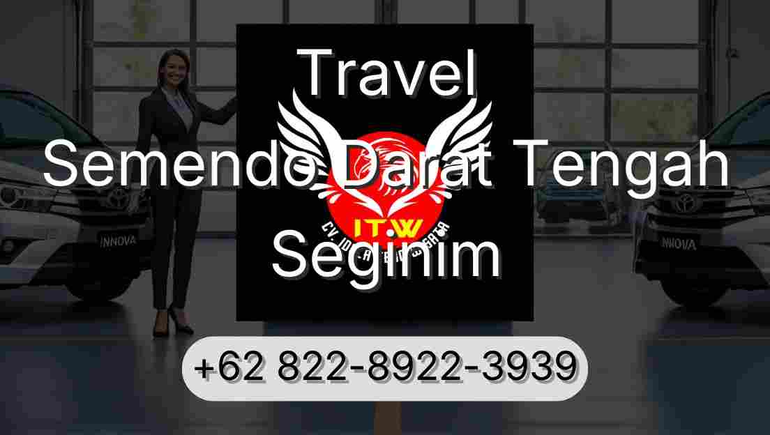 Travel Semendo Darat Tengah Seginim