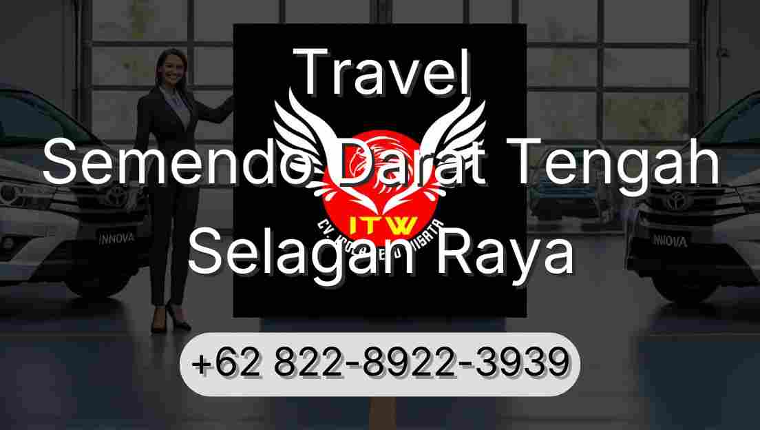 Travel Semendo Darat Tengah Selagan Raya